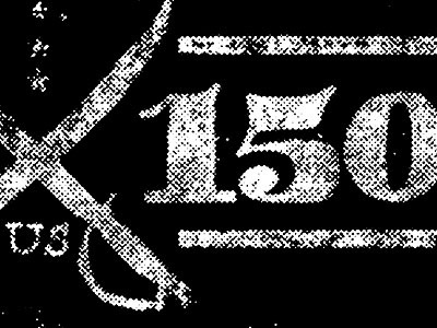 Dribbble - Give 150 - Help Preserve our history by Jeremy Pruitt #type #150 #logo
