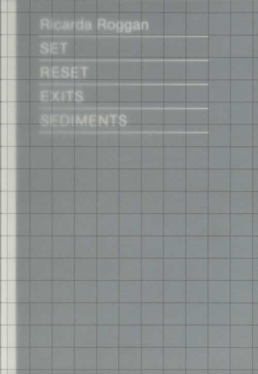 Home #roggan #ricarda #book #set #reset #exits #sediments