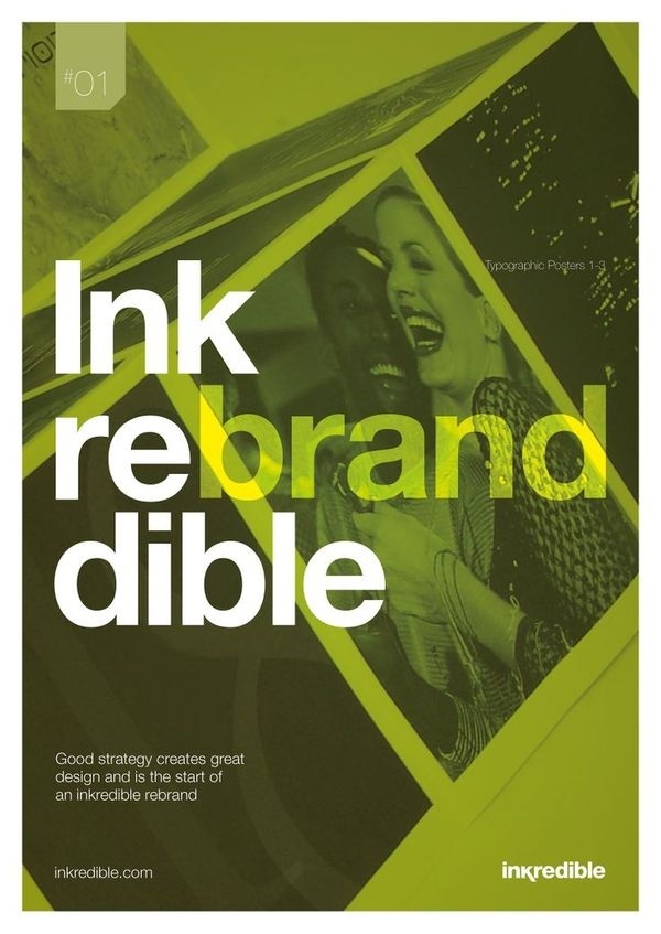 Typography Poster - inkredible rebrand #creative #typography #design #posters #green