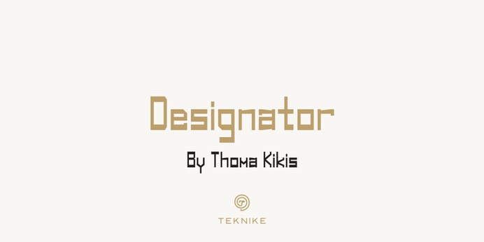 Designator typeface (font) designed by Thoma Kikis. Teknike.com - #designator #typeface #font #kikis #thomakikis #sans #capitals #caps #lettering #greek #latin #hebrew #cyrillic #teknike