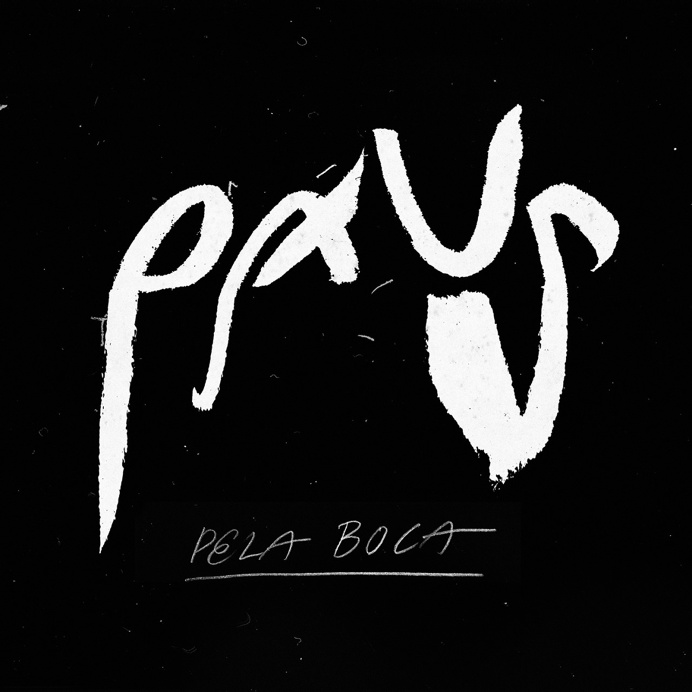Paus - Pela Boca, Braulio Amado #album #cover #artwork