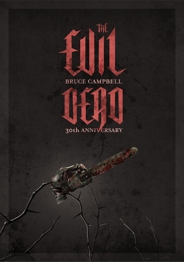 The Evil Dead Anniversary on the Behance Network #movie #design #artwork #poster #evil #dark #typography
