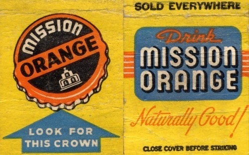 Mission Orange Soda Matchbook #packaging #design #vintage #typography