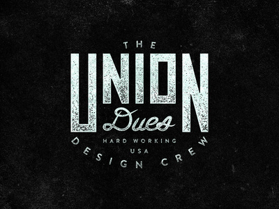 Union Dues #lockups