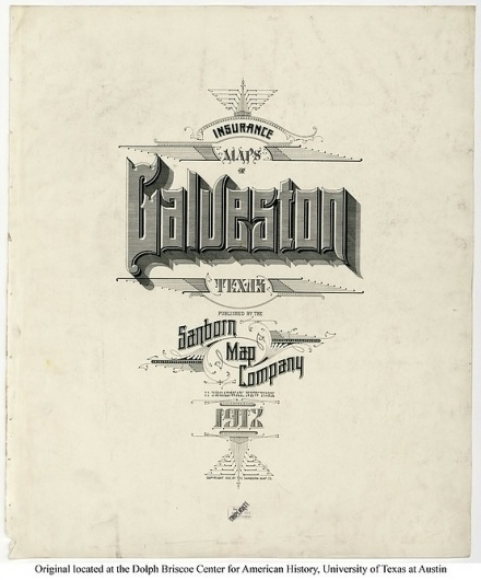 Sanborn Map Company title pages / Sanborn Insurance map - Texas - GALVESTON - 1912 #typography #lettering 100% 3400 × 4094 pixels The Typography of S