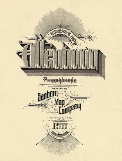 All sizes | Allentown, Pennsylvania 1911 | Flickr - Photo Sharing! #pennsylvania #peacay #allentown #design #1911 #typography