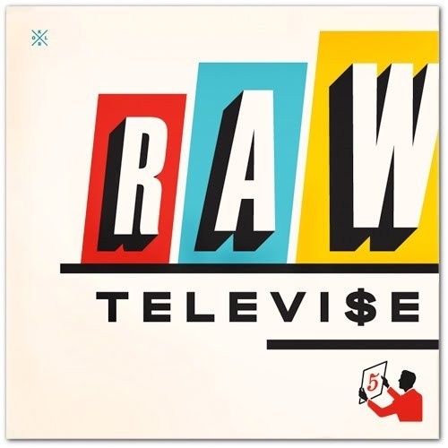 73_rawtelevise5.jpg 500×500 pixels #layout