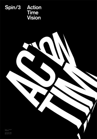 spin3-poster1.jpg 506×723 pixels #white #black #mono #spin #vision #time #poster #action #typography