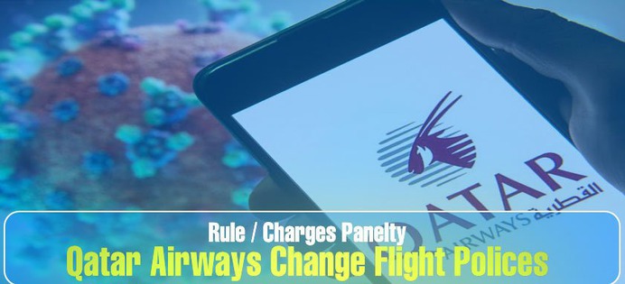 Qatar Airways Change Flight Policy & Fee – Aviationrepublic: All you need to know