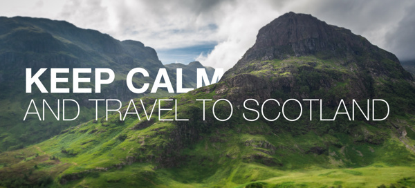 Keep calm and travel to Scotland. #miroslav #calm #keep #scotland #rajkovic