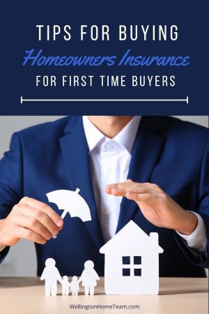 Tips for Buying Homeowners Insurance for First Time Buyers