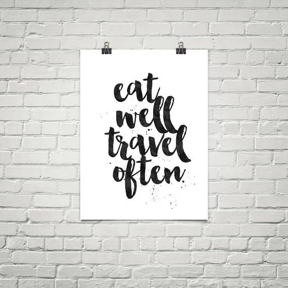 Printable Art: eat well travel often. Designed by iloveprintable.com