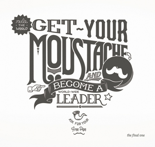 The Bigote Proyect on the Behance Network #lettering #bigote #project #shirt #mustache #rule #pipe #proyecto #tipo #type