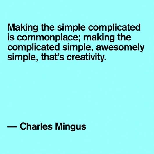 Quote: Charles Mingus #quote #creativity #charles #mingus