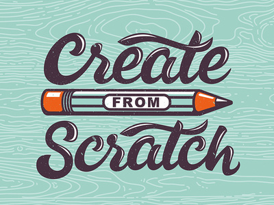 Create from Scratch