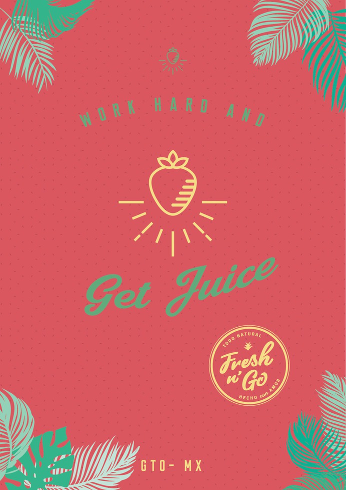 Diseño de cartel - Fresh n G0 - Irapuato México #ispiration