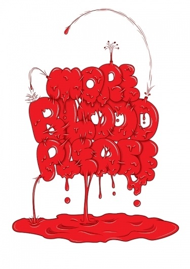 59595790e56b81601a6618ba0a4280a9.jpg (JPEG Image, 600x848 pixels) #blood #design #graphic #typographic #illustration #true #type #typo #typography