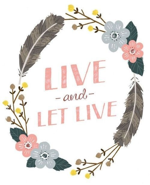 Live and let live - by Small Talk Studio