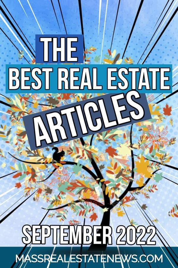 Best Reals Estate Articles September 2022