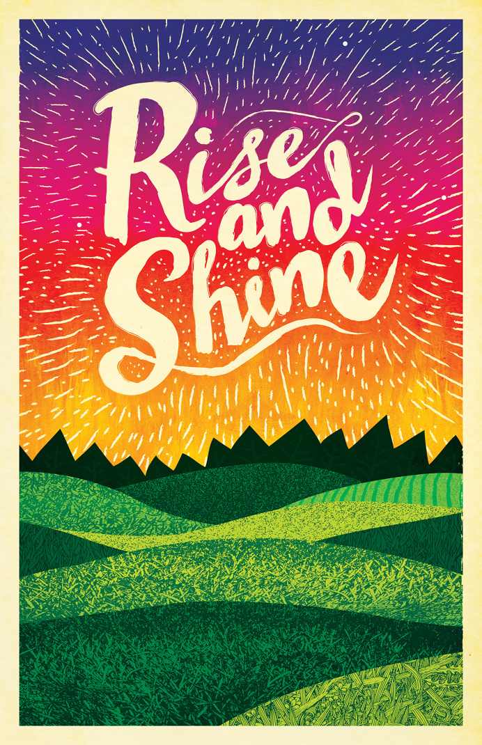 Rise and Shine illustrated typographic poster by Shwin