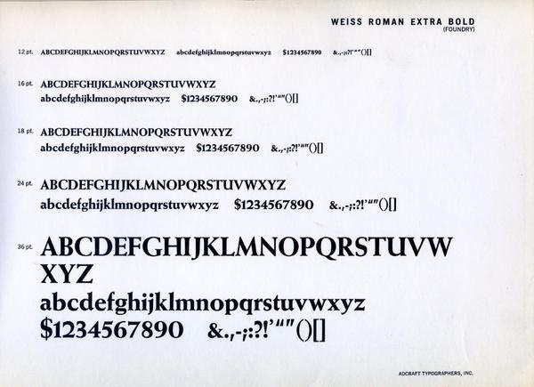 Weiss Roman Extra Bold type specimen #type #specimen #typography