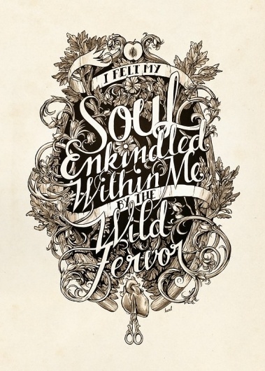 Typography / soul enkindled. #type