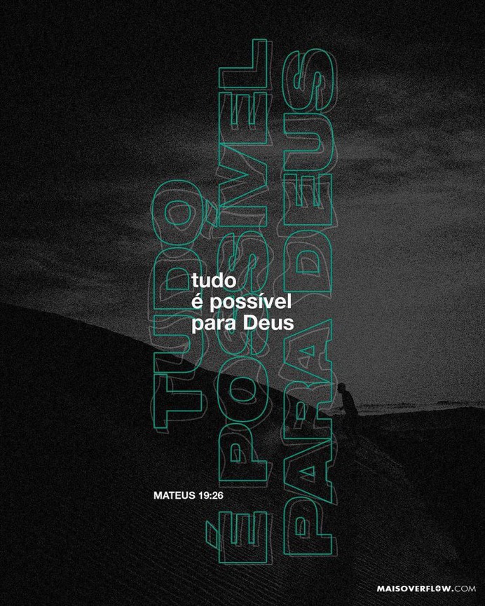 Everything is possible for God.