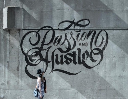 Passion & Hustle - Two things you need 📷 by @verneho / @unsplash - #slowroastedco #typespire #lettering #handmadefont #quote #inspiration