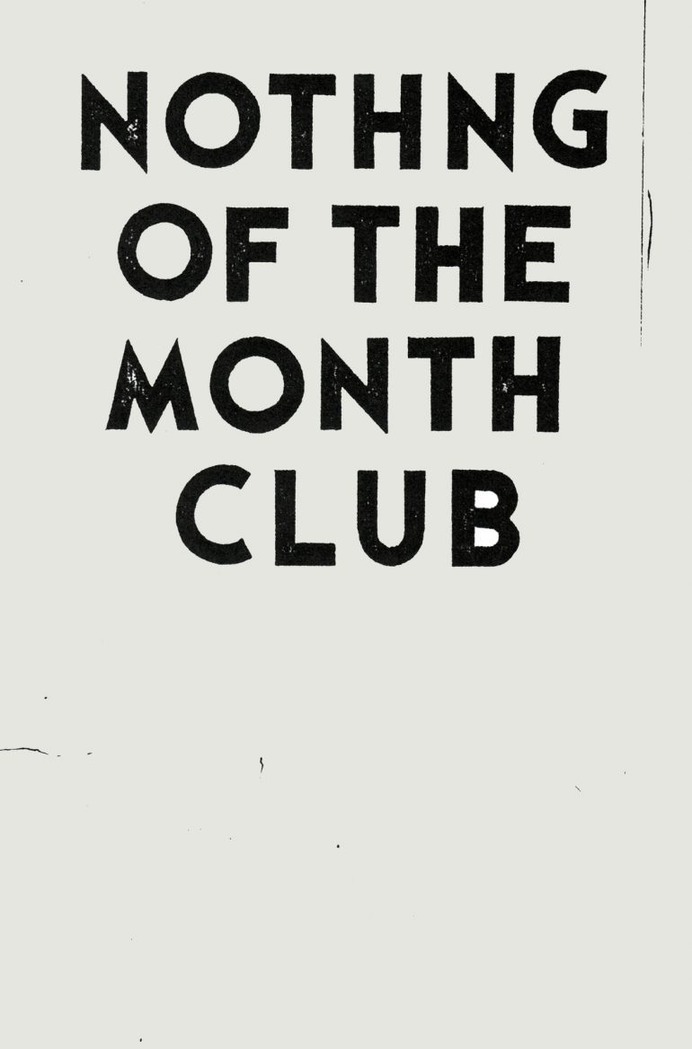 Nothing of the Month Club