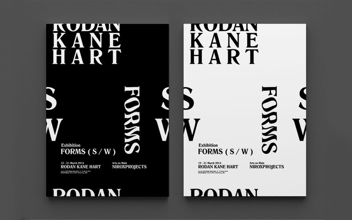 FORMS ( S / W ) — Rodan Kane Hart - Jack Walsh #rodankanehart #design #graphic #jackwalsh #exhibition #poster #art #artist