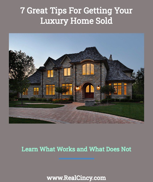 Seven Great Tips For Getting Your Luxury Home Sold