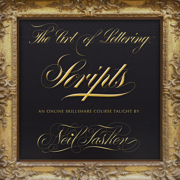 Skillshareposter—Neil Tasker #calligraphy #lettering #script #flourishes