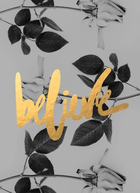 m #believe #create #inspire #words