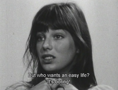 jane-birkin-but-who-wants-an-easy-life?-thats-boring | tomorrow started #quote #sixties #birkin #jane