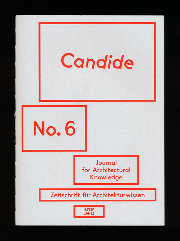 manystuff.org – Graphic Design, Art, Publishing, Curating… » Blog Archive » Candide – Journal for Architectural Knowledge #design