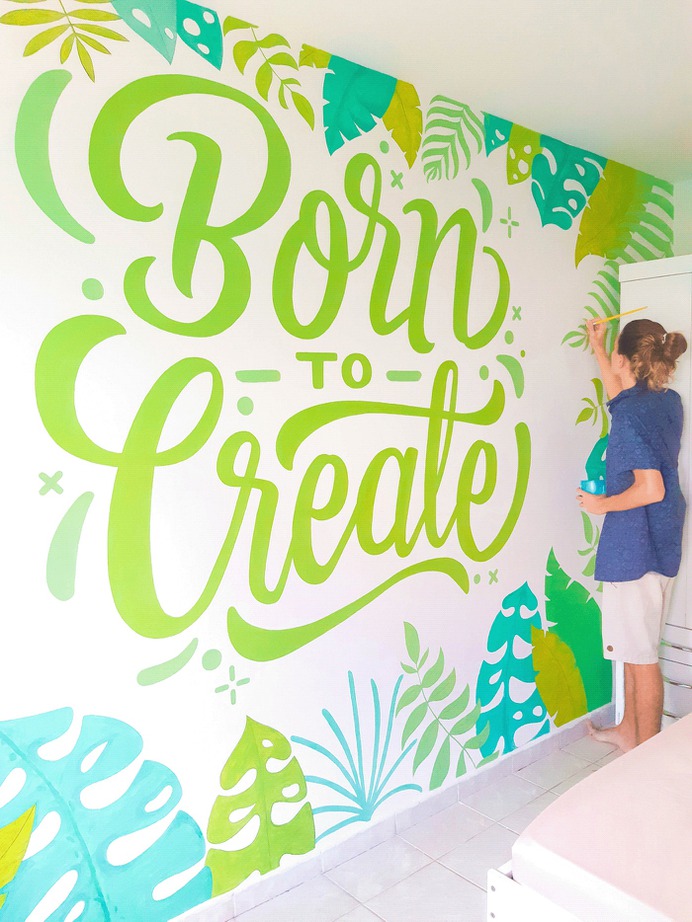 Born to Create // lettering mural