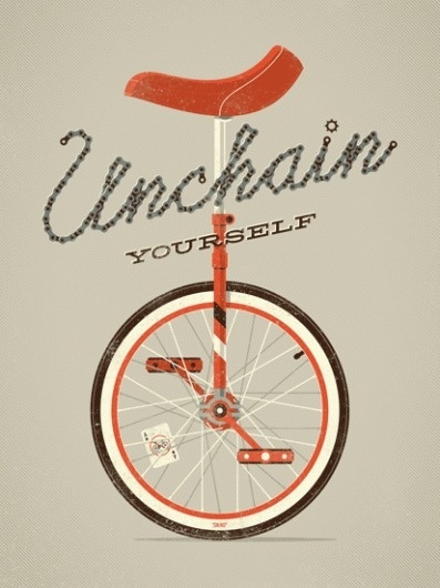 DKNG » Store » Unchain Yourself #yourself #unicycle #poster #unchain #dkng