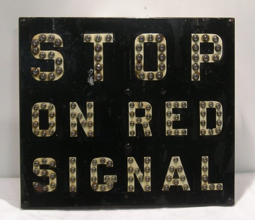 STOP ON RED SIGNAL 1940's #railroad #sign