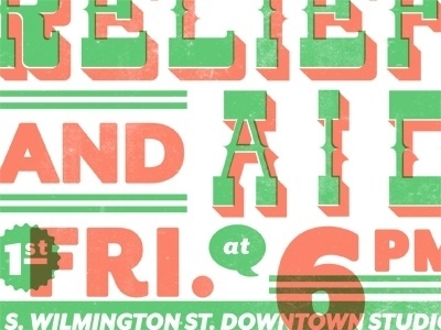 Dribbble - Design for Relief and Aid: Poster by Zack Davenport #screenprint #poster #typography