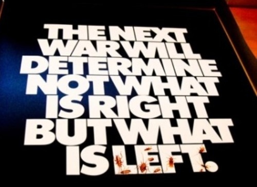 tumblr_liixigqcaK1qhlwjoo1_r1_500.png 500×365 pixels #war #destruction #apocalypse #cockroaches #tight #typography