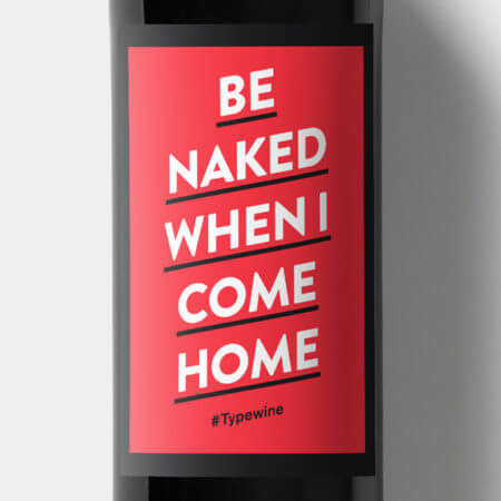 Wein Label Be naked when i come