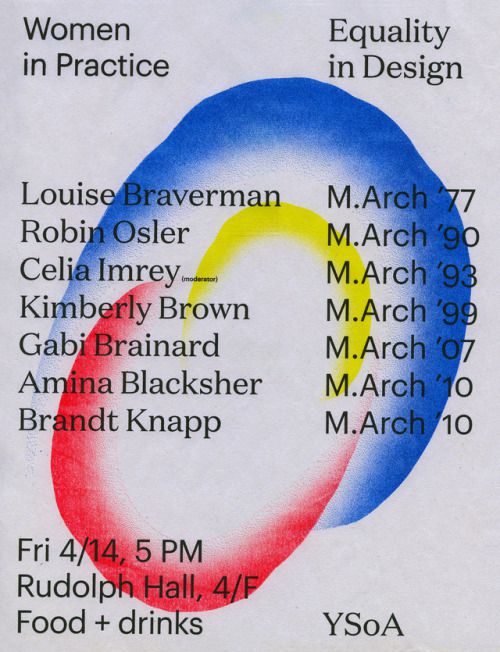equalityindesign: “So many amazing YSoA alumnae coming for “Women in Practice” this Friday at 5:00! ”