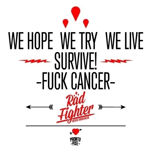 Never Surrender #design #prontopixel #fuckcancer #illustration #art #logo #radfighter