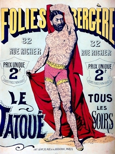 All sizes | Folies Bergère Le Tatoué | Flickr - Photo Sharing! #tattoo #poster