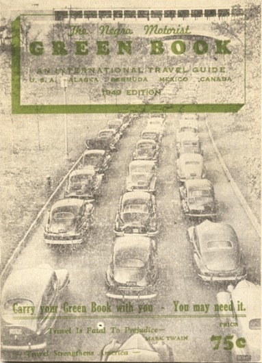 The Negro Motorist Green Book #motorist #negro #book #1949 #the #traveler #for #green
