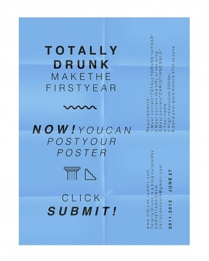 T O T A L L Y D R U N K 1st Year on the Behance Network #totallydrunk #christianconlh