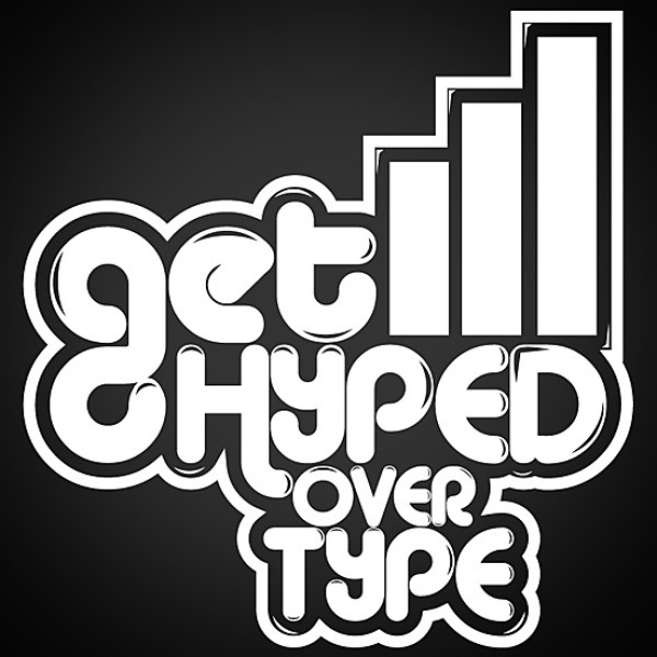 Get chyped love type by Dustin Chessin