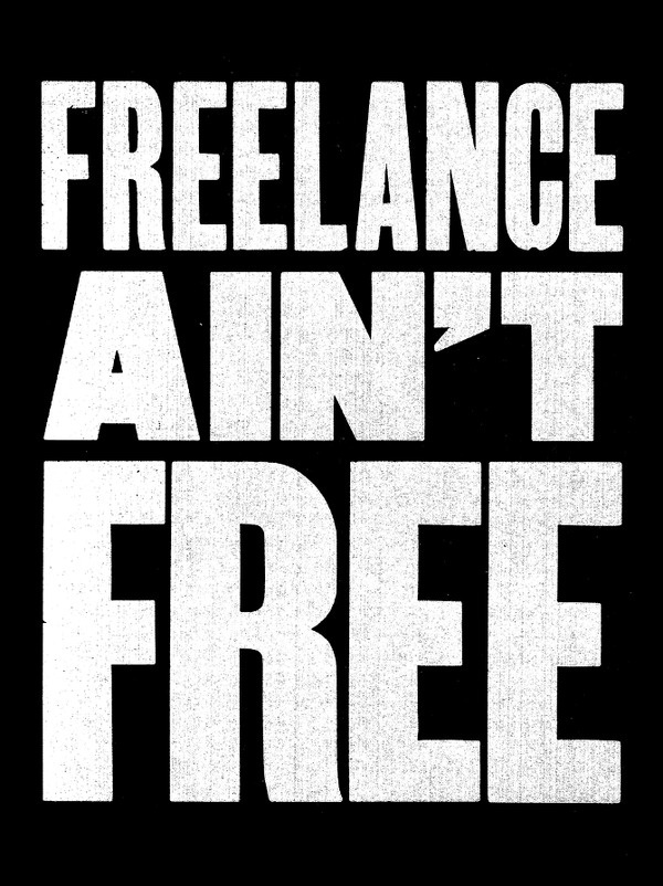 Freelance Ain't Free #type #font #awesome