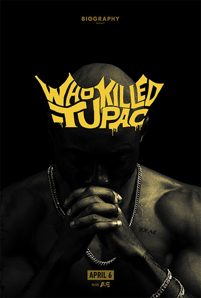 Biography Presents: Who Killed Tupac? Key Art