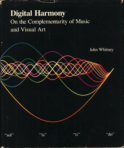 Digital Harmony: On the Complementarity of Music and Visual Art #illustration #design #book